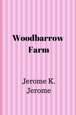 Woodbarrow Farm 1695305752 Book Cover
