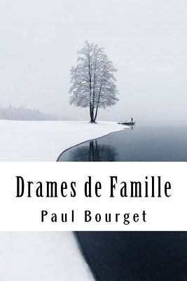 Drames de Famille [French] 1986769771 Book Cover
