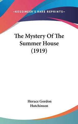 The Mystery Of The Summer House (1919) 1160002096 Book Cover
