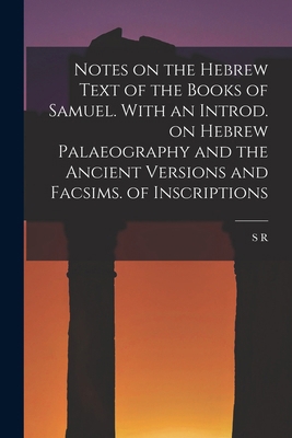 Notes on the Hebrew Text of the Books of Samuel... 1017704732 Book Cover