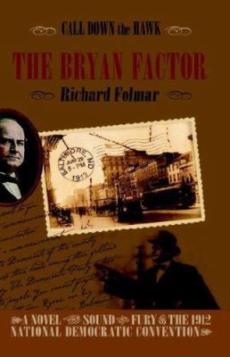 Call Down the Hawk: The Bryan Factor 1412201411 Book Cover