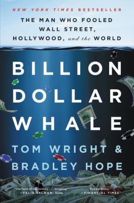 Billion Dollar Whale: The Man Who Fooled Wall S... 031643650X Book Cover