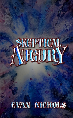 Skeptical Augury 130089136X Book Cover