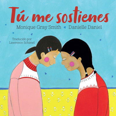 Tú Me Sostienes [Spanish] 1459835263 Book Cover