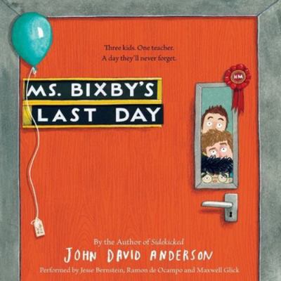 Ms. Bixby's Last Day 1504734998 Book Cover