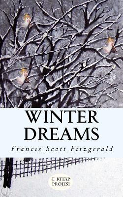 Winter Dreams: "Illustrated" 1534730311 Book Cover