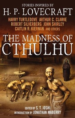 The Madness of Cthulhu, Volume 1 1781164525 Book Cover