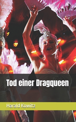 Tod einer Dragqueen [German] B0D86P1D6Z Book Cover