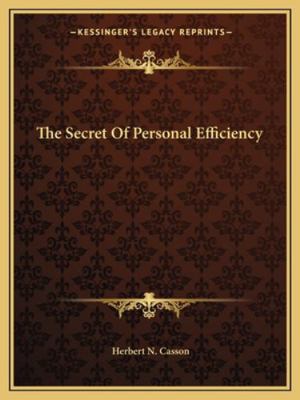 The Secret Of Personal Efficiency 1162857722 Book Cover