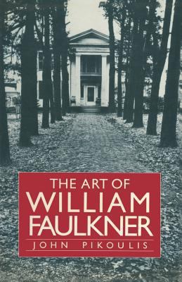 The Art of William Faulkner 1349057177 Book Cover