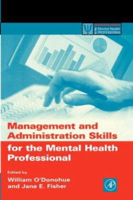 Management and Administration Skills for the Me... 012524195X Book Cover