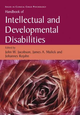 Handbook of Intellectual and Developmental Disa... 0387887148 Book Cover