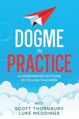 Dogme in Practice B0F33BCJLH Book Cover