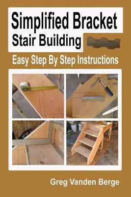 Simplified Bracket Stair Building 147923804X Book Cover