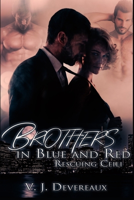 Brothers in Blue and Red: Rescuing Ceili B09P4KQ8D7 Book Cover