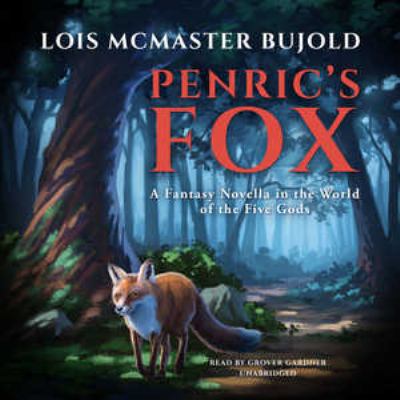 Penric's Fox: A Fantasy Novella in the World of... 1538505002 Book Cover