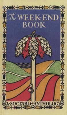 The Week-End Book: A Sociable Anthology 1590200357 Book Cover