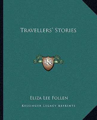 Travellers' Stories 116271445X Book Cover