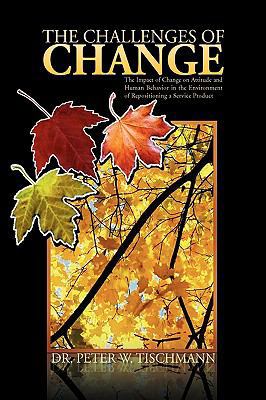 The Challenges of Change 1425759122 Book Cover