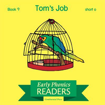 Phonics Books: Early Phonics Reader: Tom's Job 0845413384 Book Cover