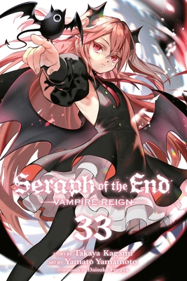 Seraph of the End, Vol. 33 1974758419 Book Cover