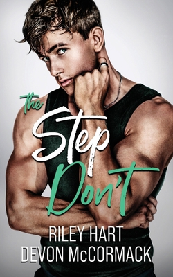 The Step Don't 1950261190 Book Cover