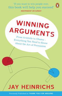 Winning Arguments: From Aristotle to Obama - Ev... 0141032588 Book Cover