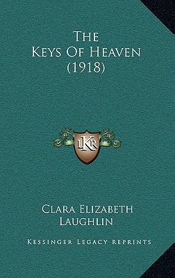 The Keys Of Heaven (1918) 1165865416 Book Cover