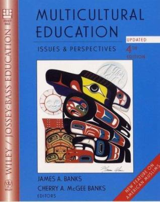 Multicultural Education: Issues and Perspective... 0471228133 Book Cover