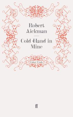 Cold Hand in Mine 0571244254 Book Cover