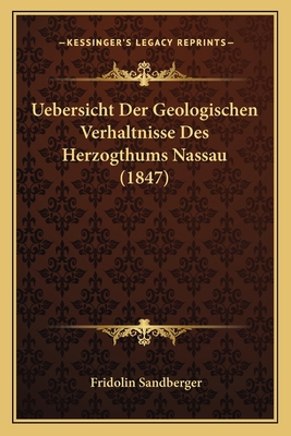 Uebersicht Der Geologischen Verhaltnisse Des He... [German] 1167506685 Book Cover