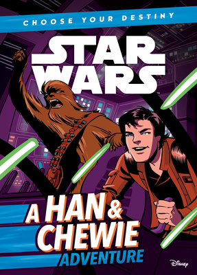 Han & Chewie Adventure 1532145748 Book Cover