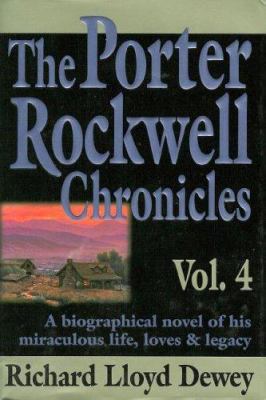 The Porter Rockwell Chronicles Vol 4 096160249X Book Cover