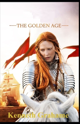 The Golden Age-Classic Original Edition(Annotated) B096TWBG8X Book Cover