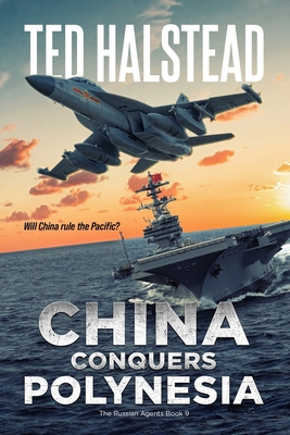China Conquers Polynesia B0GFNX76L8 Book Cover