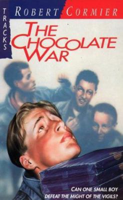 The Chocolate War (Lions Teen Tracks S.) 0006717659 Book Cover