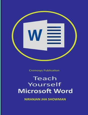Teach Yourself Microsoft Word B0BR7QDDZJ Book Cover