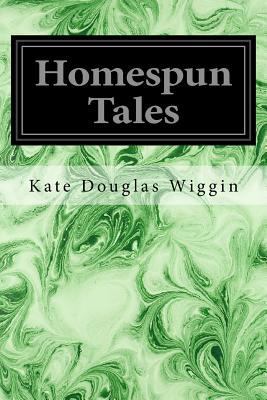 Homespun Tales 1545162921 Book Cover