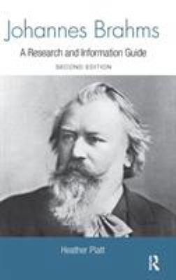 Johannes Brahms: A Research and Information Guide 041599456X Book Cover