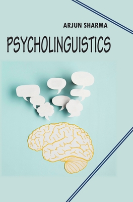 Psycholinguistics B0FCCHF2ZY Book Cover