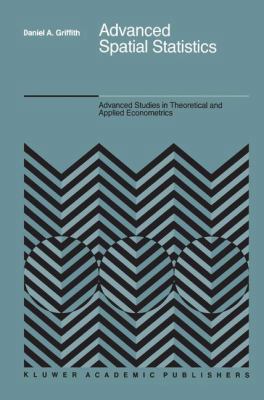 Advanced Spatial Statistics: Special Topics in ... 9024736277 Book Cover