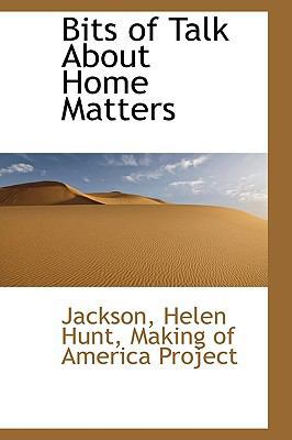 Bits of Talk about Home Matters 1113513683 Book Cover