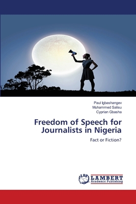 Freedom of Speech for Journalists in Nigeria 6207648323 Book Cover