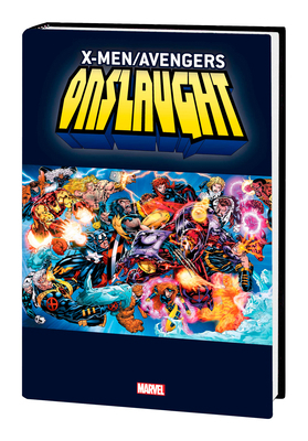 X-Men/Avengers: Onslaught Omnibus [New Printing] 130293161X Book Cover
