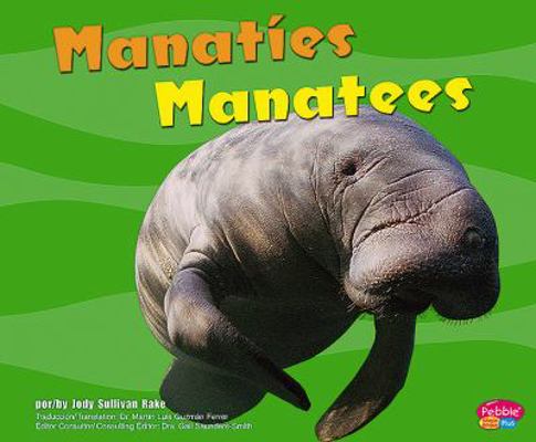 Manatíes/Manatees [Multiple languages] 1429622865 Book Cover