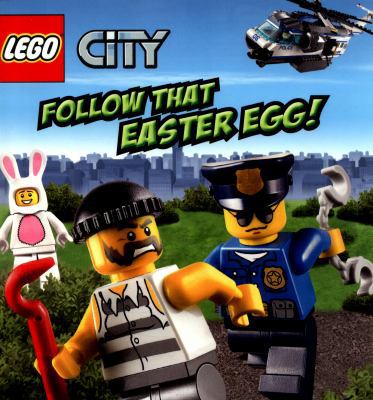 LEGO City: Follow That Easter Egg! 1407163523 Book Cover