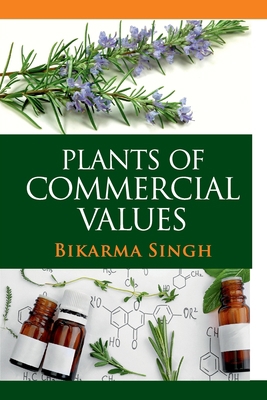 Plants of Commercial Values 8119254376 Book Cover