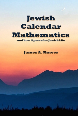 Jewish Calendar Mathematics 1716039088 Book Cover