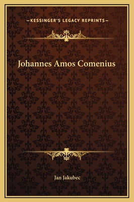 Johannes Amos Comenius 1169217125 Book Cover