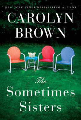 The Sometimes Sisters 1503949206 Book Cover